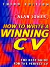 How to Write a Winning CV